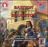 Bainton: Symphony No. 3; Boughton: Symphony No. 1 "Oliver Cromwell" von Vernon Handley