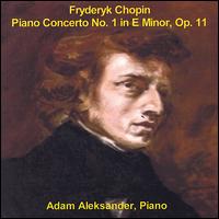 Chopin: Piano Concerto No. 1 von Adam Aleksander