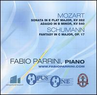 Mozart: Sonata in E flat major, KV 282; Adagio in B minor, KV 540; Schumann: Fantasy in C major, Op. 17 von Fabio Parrini