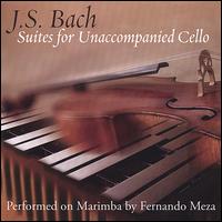 J. S. Bach: Suites for Unaccompanied Cello performed on Marimba von Fernando Meza