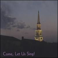 Come, Let Us Sing von First Unitarian Church Choir of Portland, Oregon