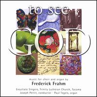 To See God von Frederick Frahm