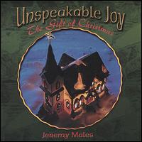 Unspeakable Joy: The Gift of Christmas von Various Artists