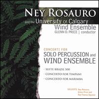 Concerti for Solo Percussion and Wind Ensemble von Ney Rosauro