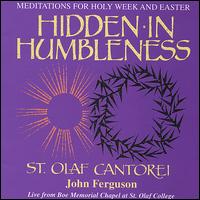 Hidden in Humbleness: Meditations for Holy Week and Easter von John Ferguson