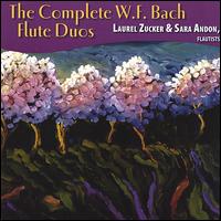 The Complete W.F. Bach Flute Duos von Laurel Zucker