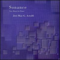 Sonance: New Music for Piano von Jeri-Mae G. Astolfi