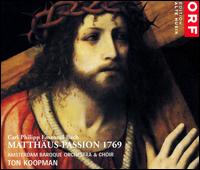 C.P.E. Bach: Matthäus-Passion 1769 von Ton Koopman