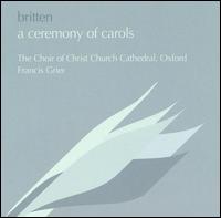 Britten: A Ceremony of Carols von Christ Church Cathedral Choir, Oxford