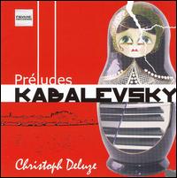 Kabalevsky: Préludes von Christoph Deluze