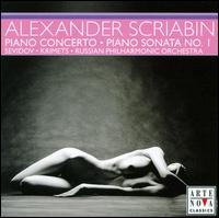 Scriabin: Piano Concerto; Piano Sonata No. 1 von Arkady Sevidov