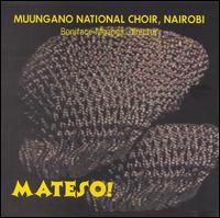 Mateso! von Muungano National Choir