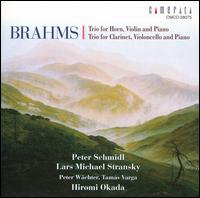 Brahms: Trio for Horn, Violin and Piano; Trio for Clarinet, Violoncello and Piano von Hiromi Okada