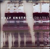 Quarks von Rolf Enström