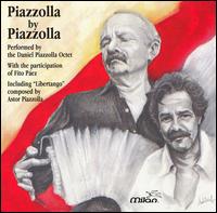 Piazzolla by Piazzolla von Daniel Piazzolla