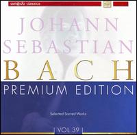 Johann Sebastian Bach Premium Edition, Vol. 39 von Ivan Sokol