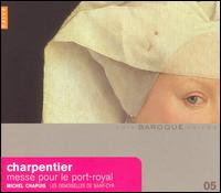 Charpentier: Messe pour le Port Royal von Emmanuel Mandrin