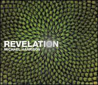 Michael Harrison: Revelation von Michael Harrison