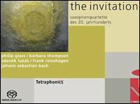 The Invitation: Saxophonquartette des 20. jahrhunderts [Hybrid SACD] von Tetraphonics