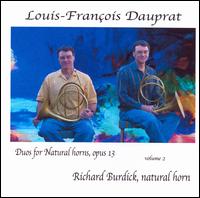 Louis-François Dauprat: Grand Duets for Natural Horns, Op. 13, Vol. 2 von Richard Burdick