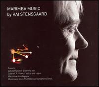 Kai Stensgaard: Marimba Music von Kai Stensgaard