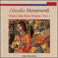 Monteverdi: Vespro della Beata Vergine, Part 1 von Chiaroscuro Ensemble