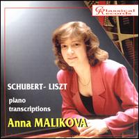 Schubert/Liszt. Piano Transcriptions von Anna Malikova