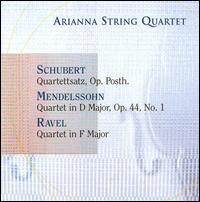 Schubert, Mendelssohn, Ravel: String Quartets von Arianna String Quartet