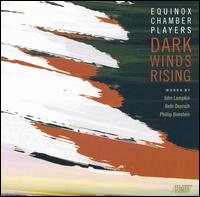 Dark Winds Rising von Equinox Chamber Players