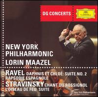 Ravel: Daphnis et Chloé: Suite No. 2; Rapsodie Espagnole; Stravinsky: Chant du Rossignol; L'Oiseau de Feu: Suite von Lorin Maazel