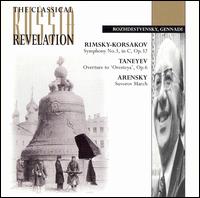 Rimsky-Korsakov: Symphony No. 3 in C; Taneyev: Overture to 'Oresteya'; Arensky: Suvorov March von Gennady Rozhdestvensky