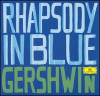 Gershwin: Rhapsody in Blue von Various Artists