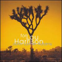 John Luther Adams: for Lou Harrison von Stephen Drury