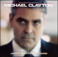 Michael Clayton [Original Motion Picture Soundtrack] von James Newton Howard