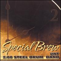 Special Brew von Unt 2:00 Steel Drum Band