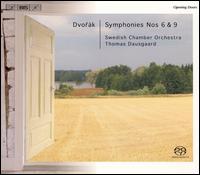 Dvorák: Symphonies Nos. 6 & 9 von Thomas Dausgaard