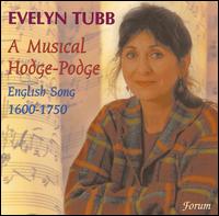 A Musical Hodge-Podge of English Song, 1600-1750 von Evelyn Tubb