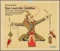 Lehár: Das Land des Lächelns von Ulf Schirmer