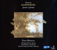 Gasparini: Sonate e Cantate von Fons Musicæ