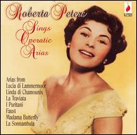 Roberta Peters Sings Operatic Arias von Roberta Peters