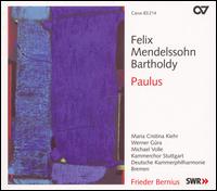 Mendelssohn: Paulus [Hybrid SACD] von Frieder Bernius