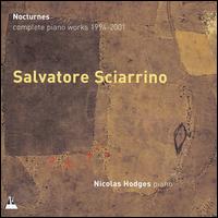 Salvatore Sciarrino: Nocturnes von Nicolas Hodges