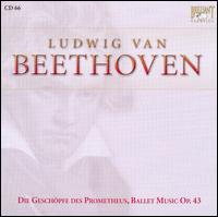 Beethoven: Die Geschöpfe des Prometheus, Ballet Music, Op. 43 von Various Artists