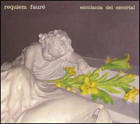 Fauré: Requiem von Escolanía del Escorial