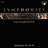 Franz Joseph Haydn: Symphonies Nos. 67-69 von Adam Fischer