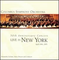 50th Anniversary Concert: Live in New York von Columbus Symphony Orchestra