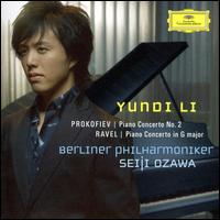 Prokofiev: Piano Concerto No. 2; Ravel: Piano Concerto in G major von Yundi Li