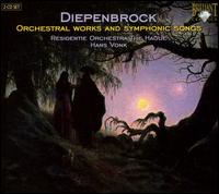 Diepenbrock: Orchestral Works and Symphonic Songs von Hans Vonk