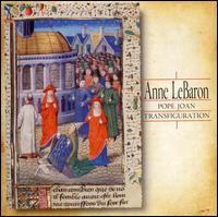 Anne LeBaron: Pope Joan, Transfiguration von Various Artists