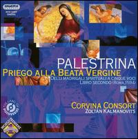 Palestrina: Priego Alla Beata Vergine von Corvina Consort